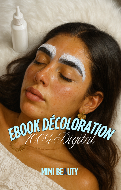 Ebook Décoloration de sourcils 100% digital + Bonus